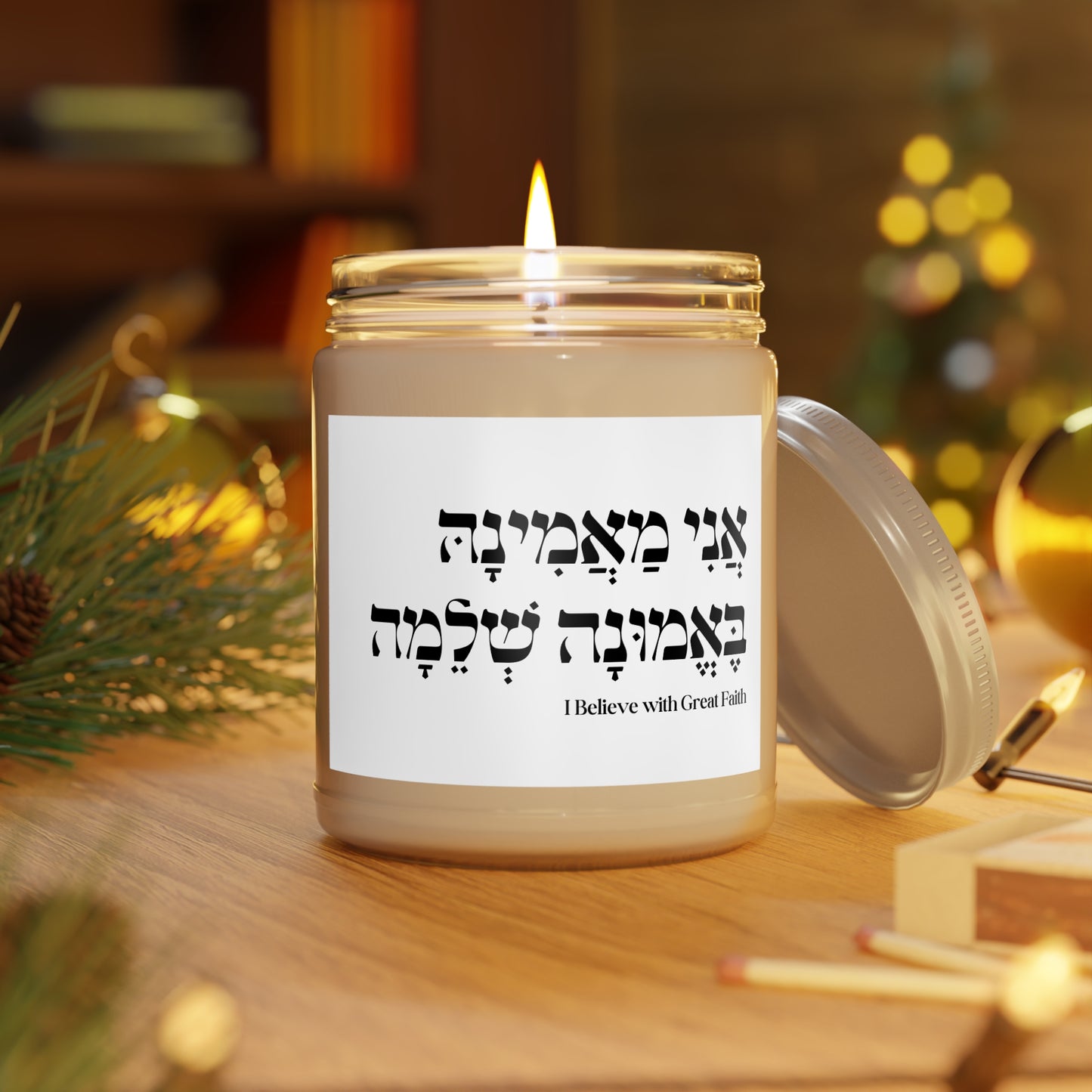"I believe with Great Faith" (F) Scented Candles, 9oz